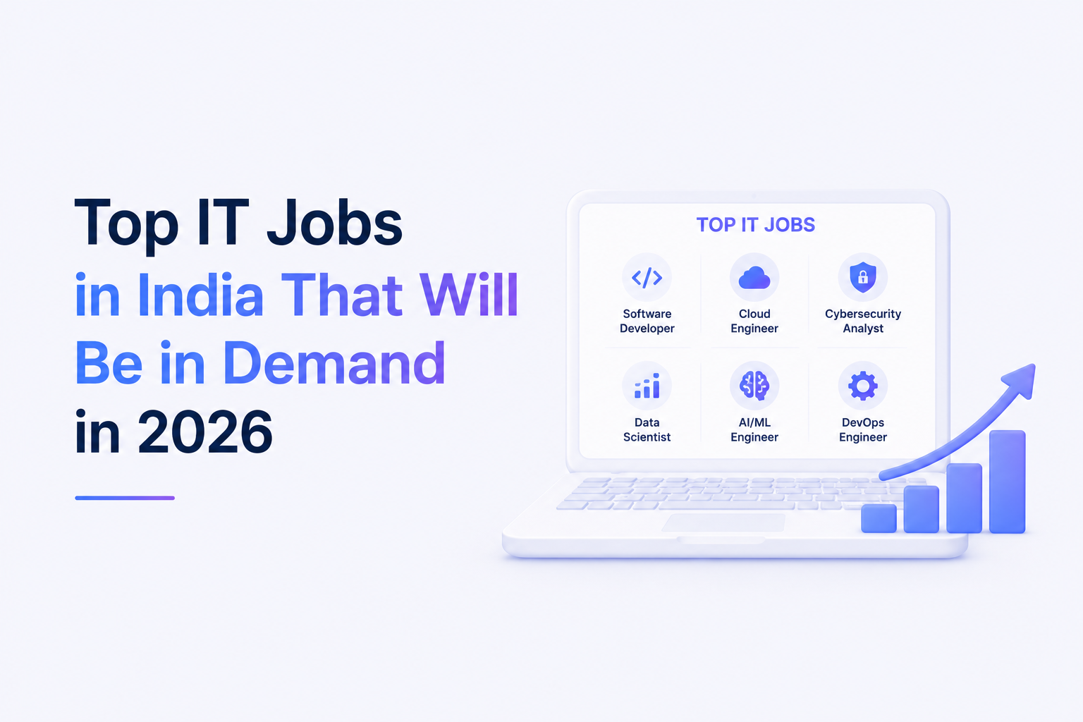 Top IT Jobs in India That Will Be in Demand in 2026